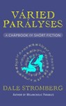 Váried Parályses - Dale Stromberg - 9798215323397