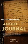 Philosophies From an Old Journal - Josephs Quartzy - 9798215331750