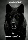 Midnight Wolf - Tanya O' Reilly - 9798215335970