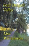 Four Dragon Valley - Lisa Williamson - 9798215340448