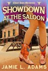 Showdown at the Saloon - Jamie L. Adams - 9798215367681