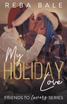 My Holiday Love - Reba Bale - 9798215388457
