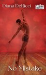 No Mistake - Diana DeRicci - 9798215419076