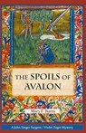 The Spoils of Avalon - Mary F. Burns - 9798215461617