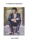 A Caiman in the Mafia - Tony Cossu - 9798215479025