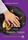 Tilda and the Dragons of Nargan - Katherine Hetzel - 9798215480472