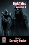 Dark Tales: Volume 2 - Dorothy Davies - 9798215516607