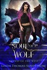Soul of a Wolf - Linda Thomas-Sundstrom - 9798215523179