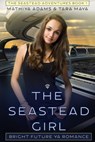 The Seastead Girl - Tara Maya ; Mathiya Adams - 9798215530832
