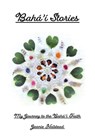 Baha'i Stories - Jeanie Halstead - 9798215537732