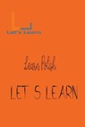 Let's Learn - Learn Polish - LEARN,  Let's - 9798215576021