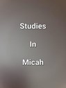 Studies In Micah - James Dobbs - 9798215582756