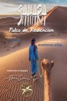 Sahara, Palco de Redención - Eurípedes Kühl ; Por el Espíritu Claudinei ; J.Thomas Saldias, MSc. - 9798215585054