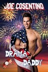 Drama Daddy: A Nicky and Noah Mystery Novelette - Joe Cosentino - 9798215589014