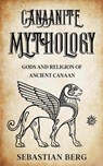 Canaanite Mythology - Sebastian Berg - 9798215606612