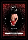 Jack Frost - Pippa Storm - 9798215611319