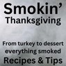 Smokin' Thanksgiving - Charles Andrews - 9798215616383