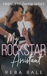 My Rockstar Assistant - Reba Bale - 9798215641316