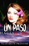Un paso hacia el cielo - Elizabeth Prentiss - 9798215643884