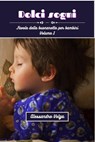 Dolci sogni volume 1 - Alessandro Volga - 9798215651674