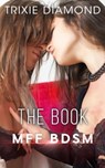 The Book - Trixie Diamond - 9798215659823