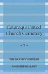 Cataraqui United Church Cemetery - Angeline Gallant - 9798215679791