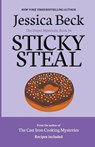 Sticky Steal - Jessica Beck - 9798215699478
