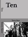 Ten - Terry Kerr - 9798215700983