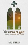 The Crown of Night - Lou Wilham - 9798215714713