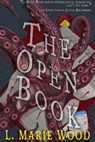 The Open Book - L. Marie Wood - 9798215722053