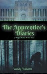 The Apprentice's Diaries - Wendy Williams - 9798215726266
