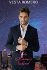The Billionaire's Redhead - Vesta Romero - 9798215735749