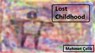 Lost Childhood - Mehmet Çelik - 9798215788660