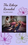 The Rebozo Revealed - Julie Larsen - 9798215799338