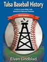 Tulsa Baseball History - LINDBLAD,  Elven - 9798215822999
