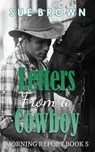 Letters From a Cowboy - Sue Brown - 9798215927281