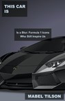 This Car is a Blur - TILSON,  Mabel - 9798215936214