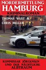 Kommissar Jörgensen und der nächtliche Albtraum: Mordermittlung Hamburg Kriminalroman - Chris Heller ; Thomas West - 9798215964552
