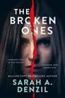 The Broken Ones - Sarah A. Denzil - 9798215993958