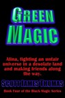 Green Magic - Scott James Thomas - 9798215994917