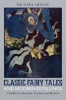 Classic Fairy Tales and Modern Retellings - Pauline (Wilfrid Laurier University Dewan - 9798216186274