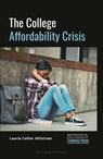 The College Affordability Crisis - Laurie Collier Hillstrom - 9798216190219