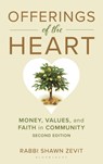 Offerings of the Heart - Rabbi Shawn Israel Zevit - 9798216278566