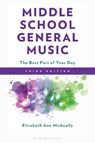 Middle School General Music - Elizabeth Ann McAnally - 9798216365372