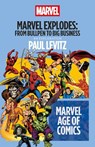 Marvel Explodes - Paul Levitz - 9798216377719