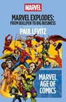 Marvel Explodes - Paul Levitz - 9798216377719