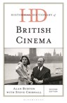 Historical Dictionary of British Cinema - Alan (De Montfort University) Burton ; Steve (De Montfort University) Chibnall - 9798216390817