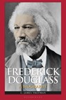 Frederick Douglass - C. James Trotman - 9798216443346