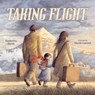Taking Flight - Kashmira Sheth - 9798217003891