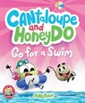 Cantaloupe and HoneyDo Go for a Swim - Mike Boldt - 9798217005369